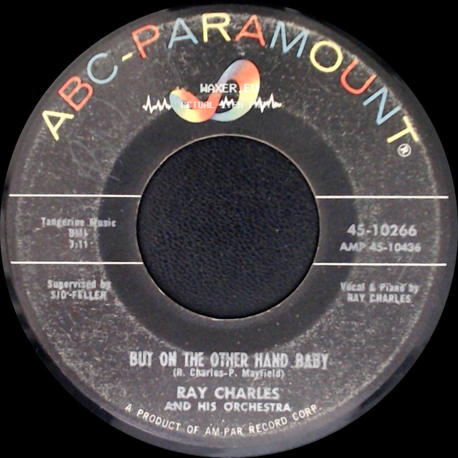 Ray Charles And His Orchestra - But On The Other Hand Baby / Unchain My Heart side A