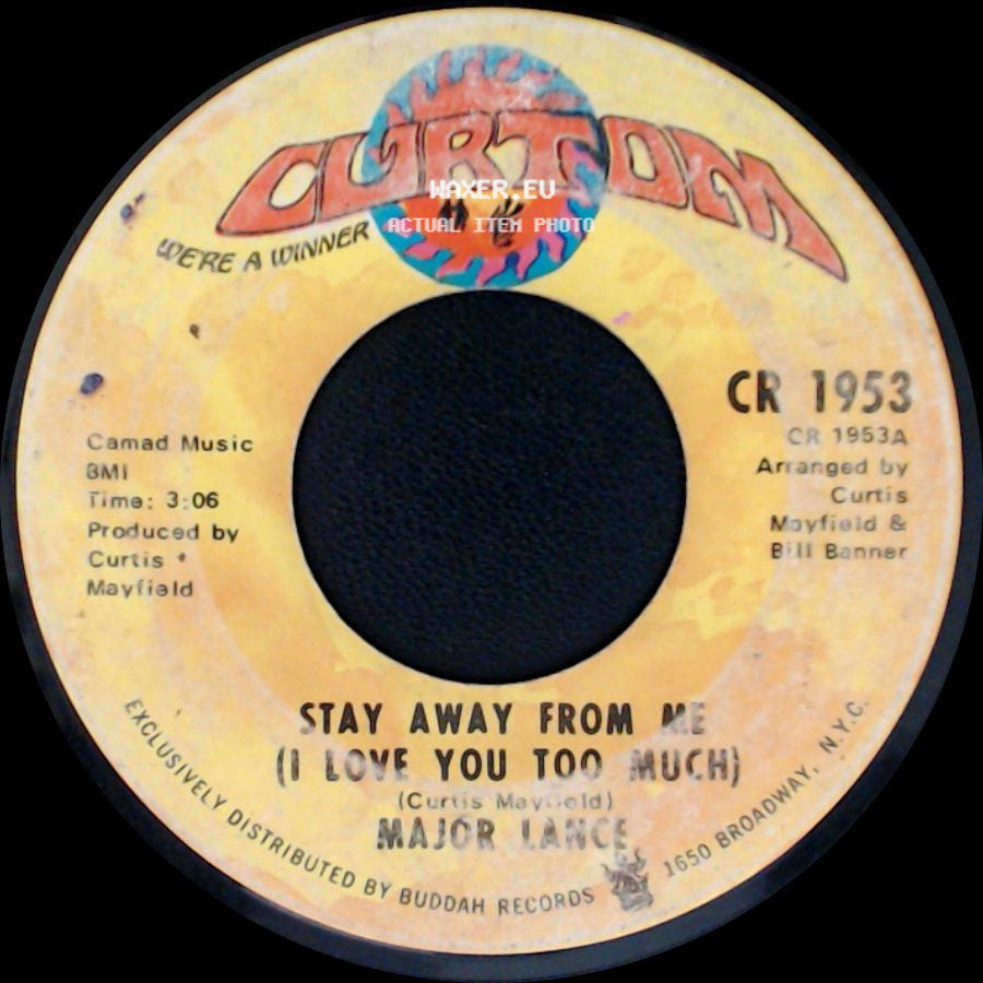 Major Lance - Gypsy Woman / Stay Away From Me (I Love You Too Much) side B