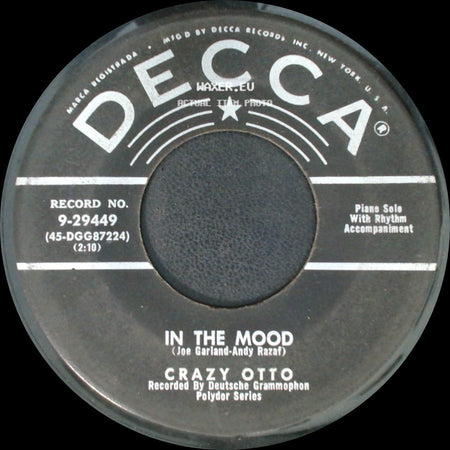 Crazy Otto - In The Mood / My Melancholy Baby side A
