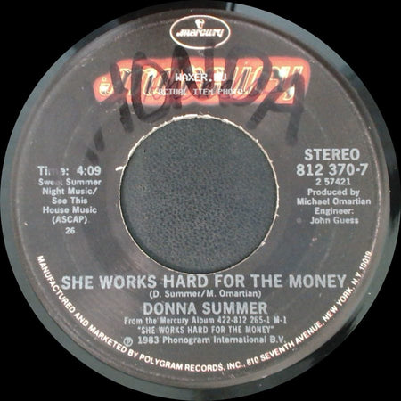 Donna Summer - She Works Hard For The Money / I Do Believe (I Fell In Love) side A