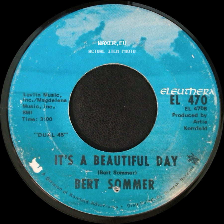 Bert Sommer - It's A Beautiful Day / We're All Playing In The Same Band side A