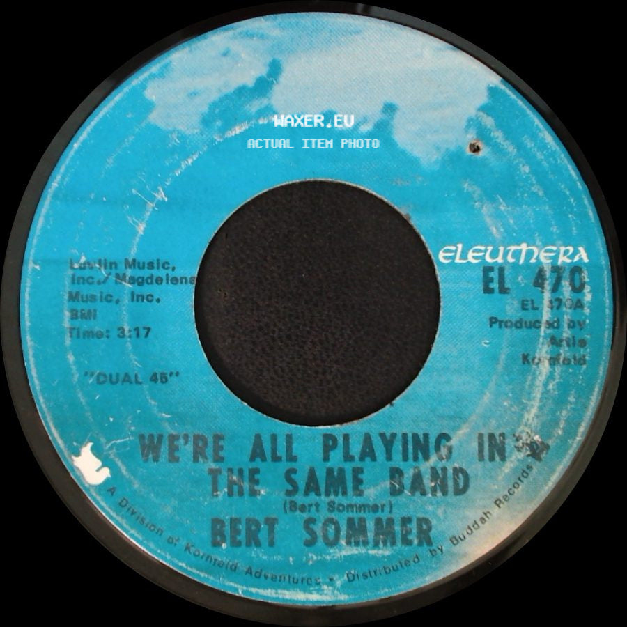 Bert Sommer - It's A Beautiful Day / We're All Playing In The Same Band side B
