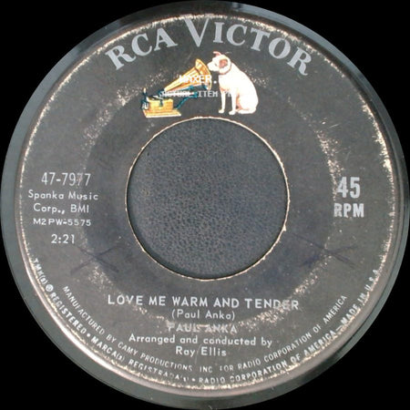 Paul Anka - Love Me Warm And Tender / I'd Like To Know side A