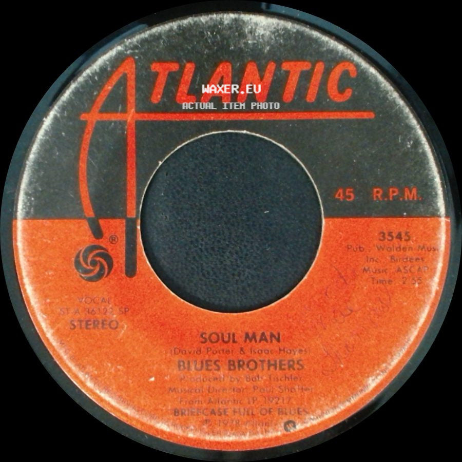 Blues Brothers - Soul Man / Excusez Moi Mon Cherie side A