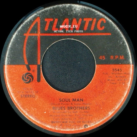 Blues Brothers - Soul Man / Excusez Moi Mon Cherie side A