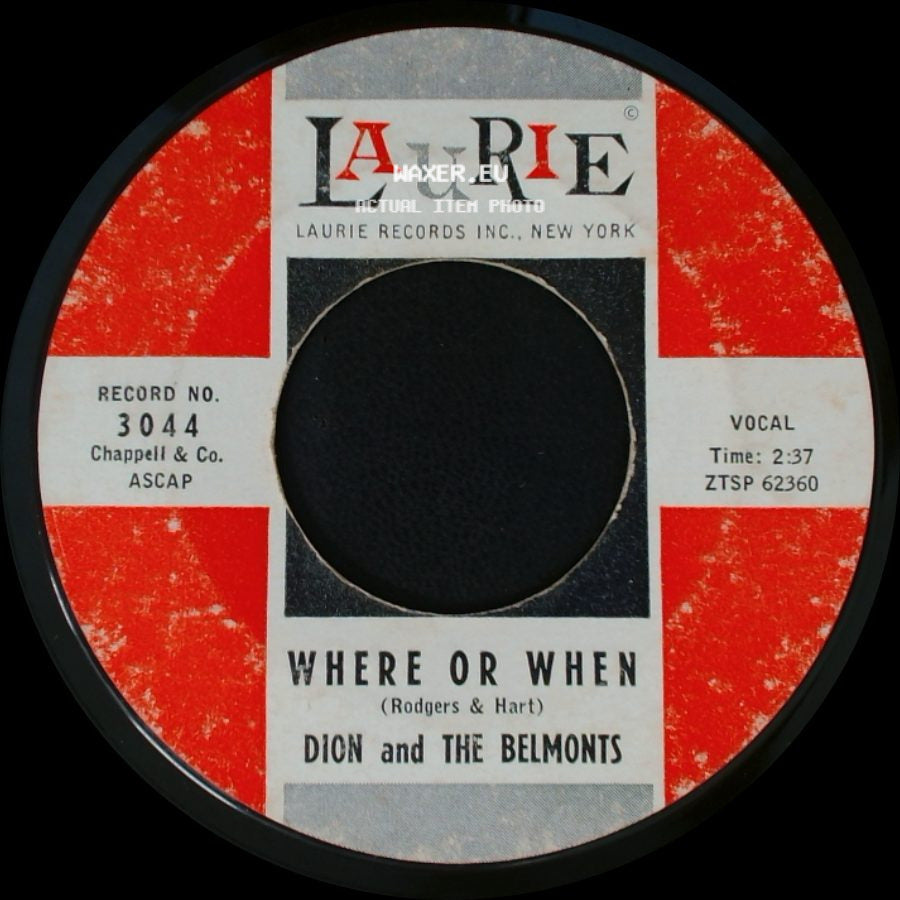 Dion And The Belmonts - Where Or When / That's My Desire side A