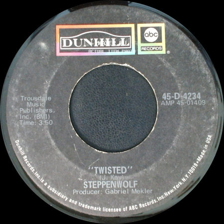 Steppenwolf - Hey Lawdy Mama / Twisted side B