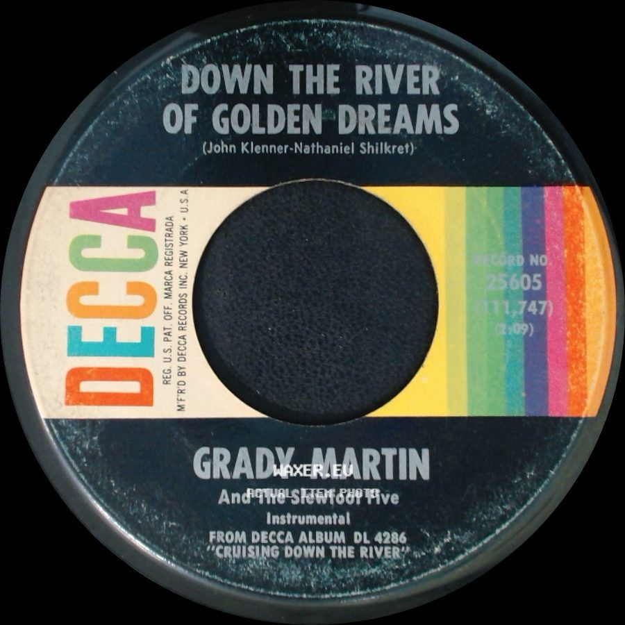 Grady Martin And The Slewfoot Five - Anytime / Down The River Of Golden Dreams side B