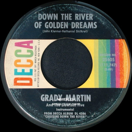 Grady Martin And The Slewfoot Five - Anytime / Down The River Of Golden Dreams side B