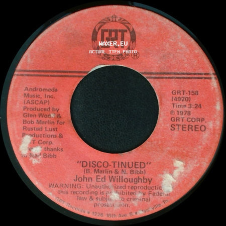 John Ed Willoughby - Disco-Tinued / Lucille... (No. 2) side A