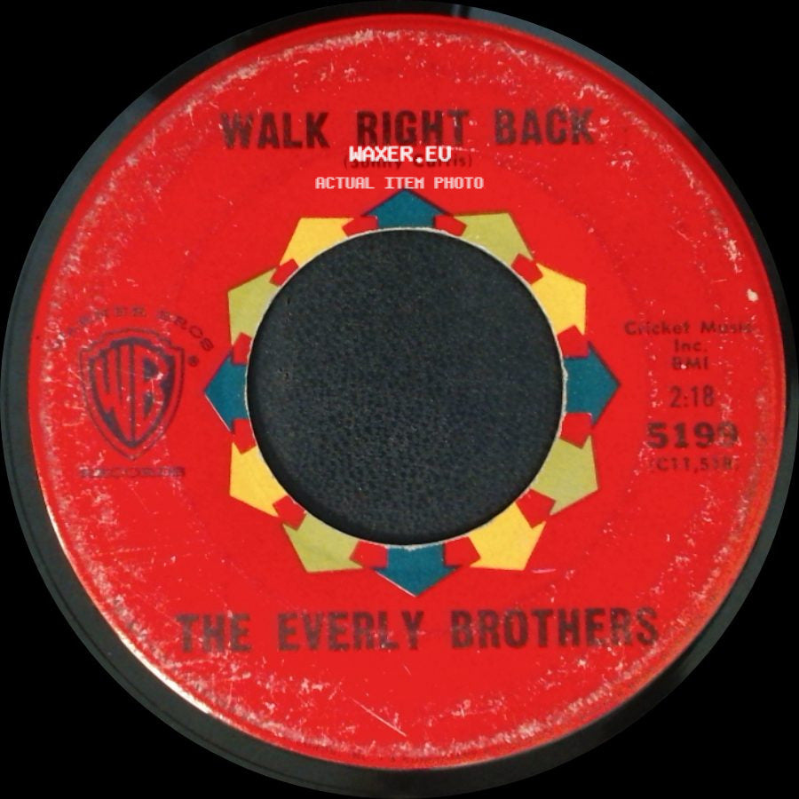 The Everly Brothers - Walk Right Back / Ebony Eyes side A