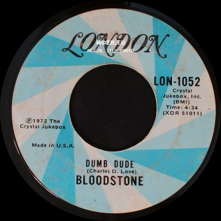 Bloodstone - Outside Woman / Dumb Dude side B