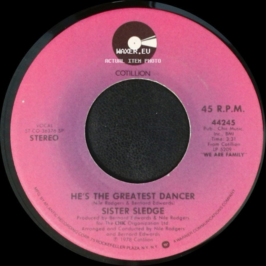 Sister Sledge - He's The Greatest Dancer / Somebody Loves Me side A