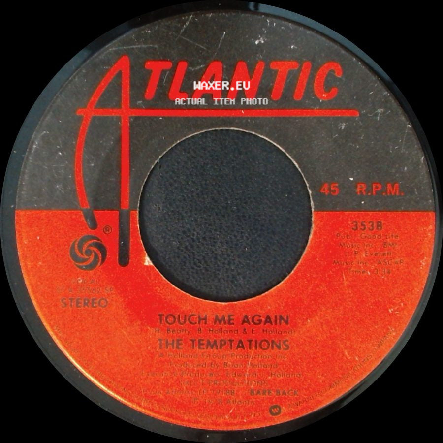 The Temptations - Touch Me Again / Ever Ready Love side A