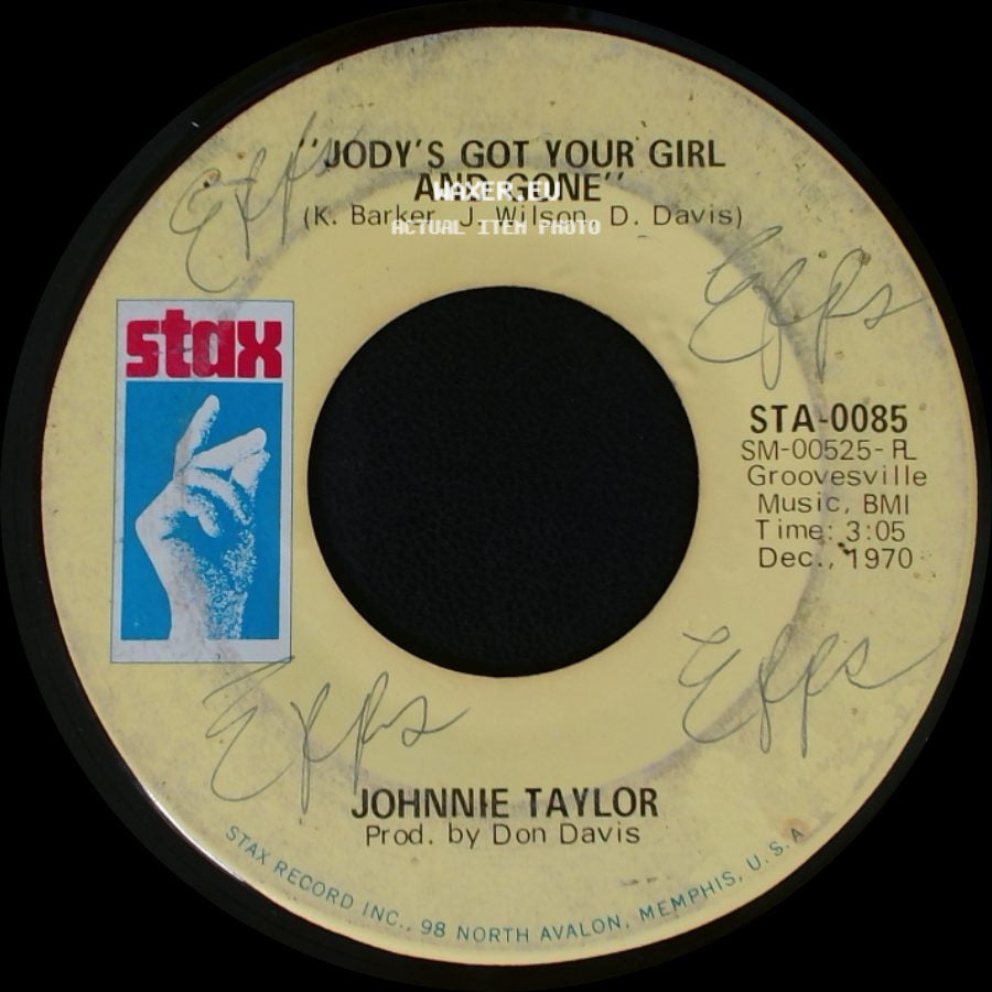 Johnnie Taylor - A Fool Like Me / Jody's Got Your Girl And Gone side B