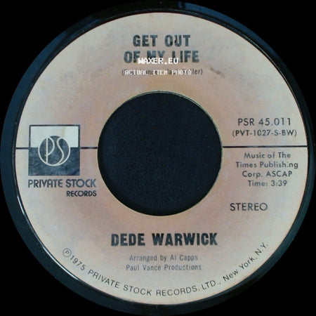 Dede Warwick - Funny How We Change Places / Get Out Of My Life side B