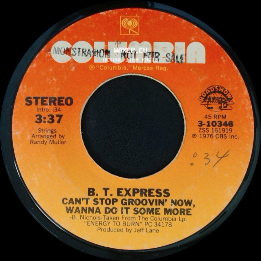 B. T. Express - Can't Stop Groovin' Now, Wanna Do It Some More / Herbs side A