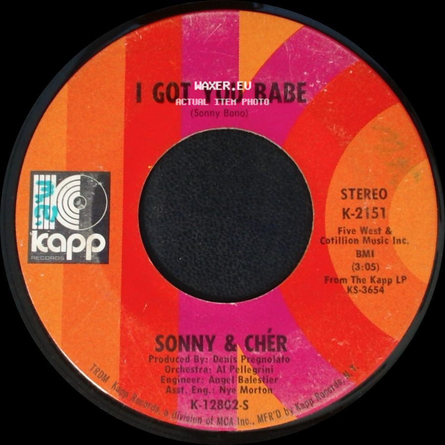 Sonny & Cher - All I Ever Need Is You / I Got You Babe side B