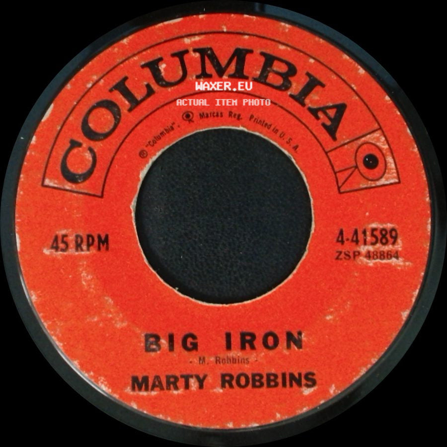 Marty Robbins - Big Iron / Saddle Tramp side A