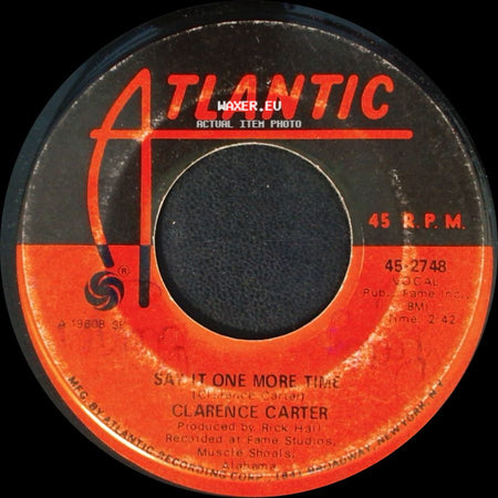 Clarence Carter - Patches / Say It One More Time side B