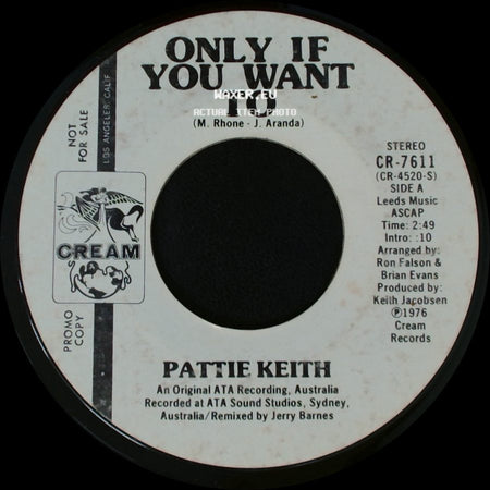 Pattie Keith - Only If You Want To / Only If You Want To side A