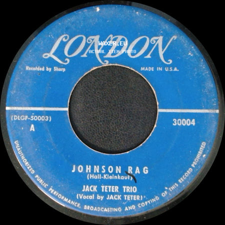 Jack Teter Trio - Johnson Rag / Back Of The Yards side A