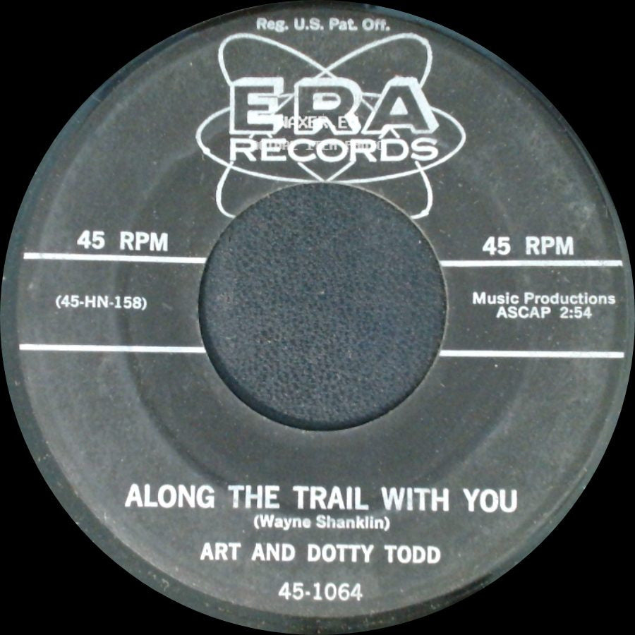 Art And Dotty Todd - Along The Trail With You / Chanson D'amour side A
