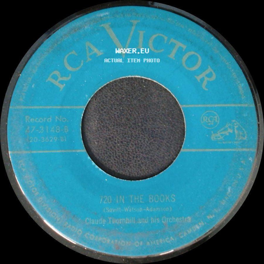 Claude Thornhill And His Orchestra - 720 In The Books / Sitting By The Window side A