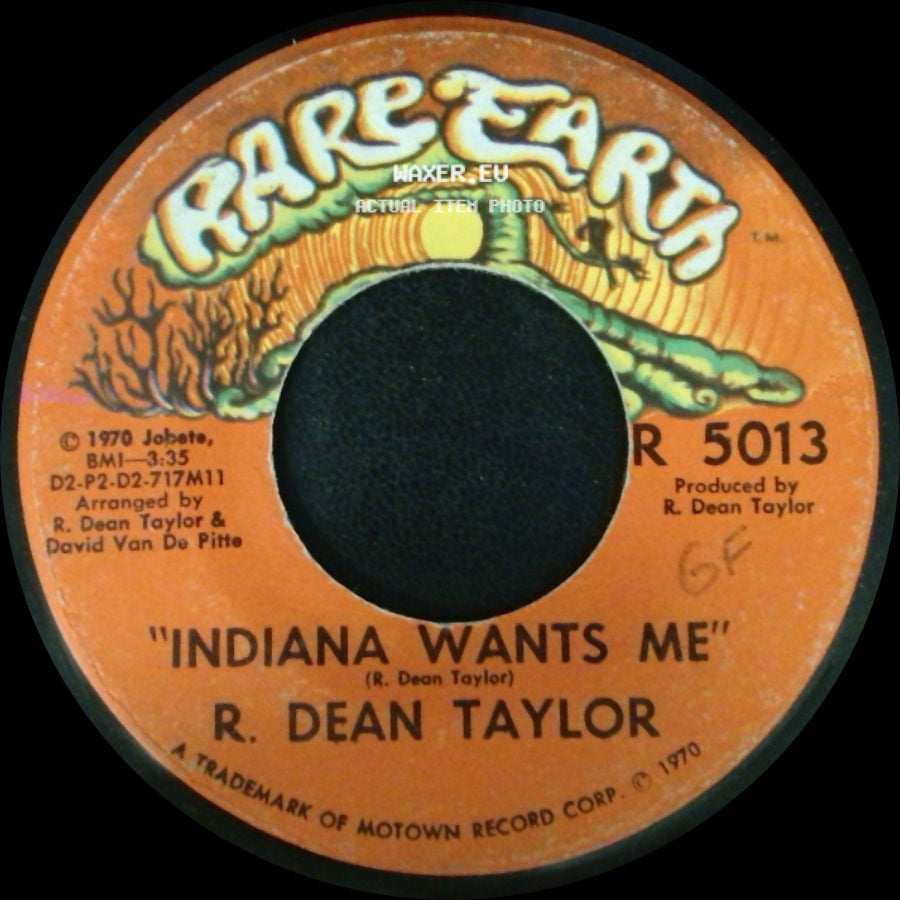 R. Dean Taylor - Indiana Wants Me / Love's Your Name side A