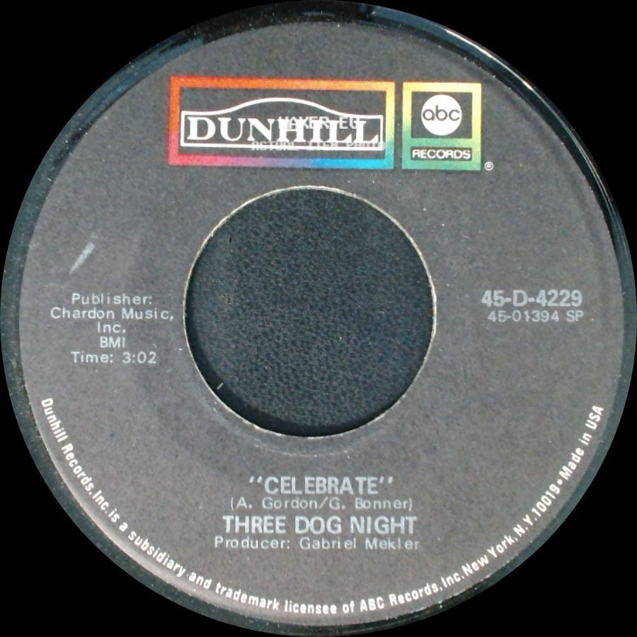 Three Dog Night - Celebrate / Feeling Alright side A