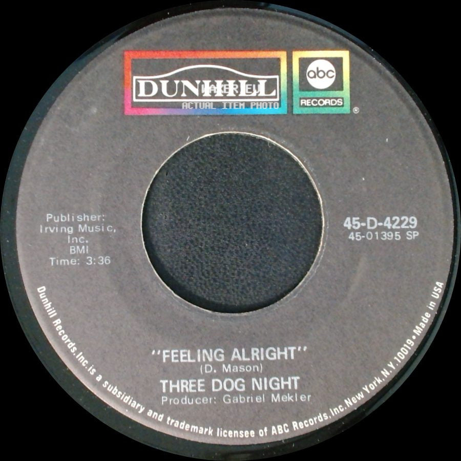 Three Dog Night - Celebrate / Feeling Alright side B