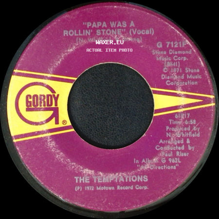 The Temptations - Papa Was A Rollin' Stone / Papa Was A Rollin' Stone (Instrumental) side A