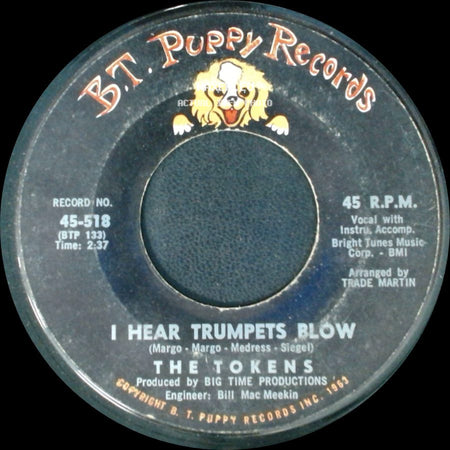 The Tokens - Don't Cry, Sing Along With The Music / I Hear Trumpets Blow side B