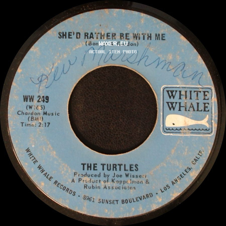 The Turtles - The Walking Song / She'd Rather Be With Me side B