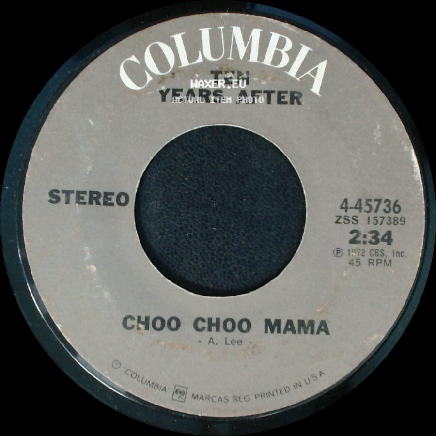 Ten Years After - You Can't Win Them All / Choo Choo Mama side B