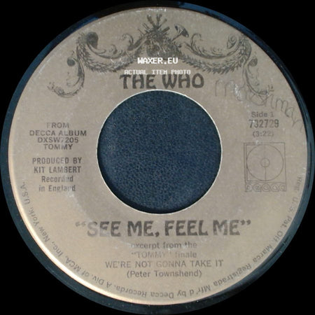 The Who - See Me, Feel Me / Overture From Tommy side A