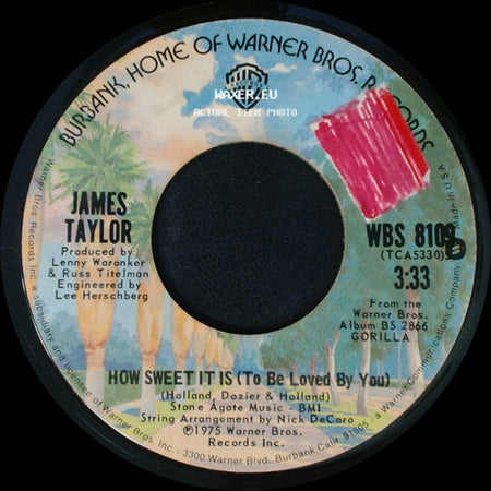 James Taylor - Sarah Maria / How Sweet It Is (To Be Loved By You) side B