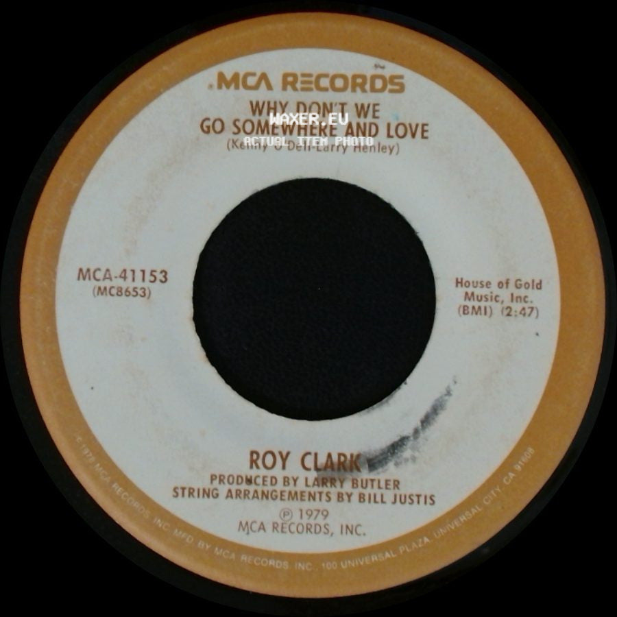 Roy Clark - Chain Gang Of Love / Why Don't We Go Somewhere And Love side B