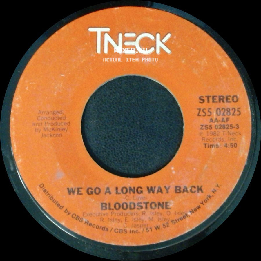 Bloodstone - We Go A Long Way Back / Nite Time Fun side A