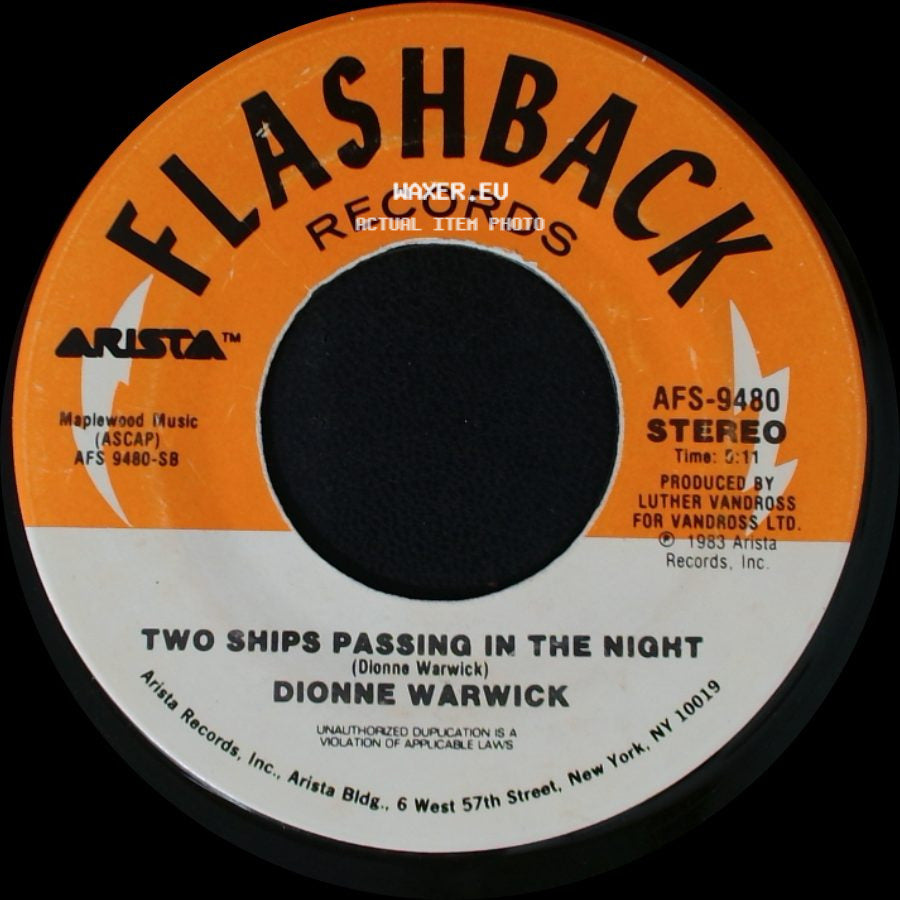 Dionne & Friends Featuring Elton John, Gladys Knight And Stevie Wonder / Dionne Warwick - That's What Friends Are For / Two Ships Passing In The Night side B