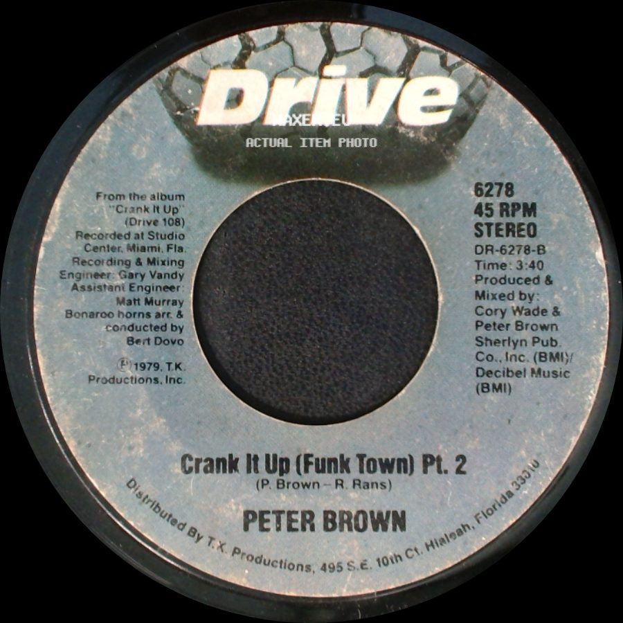 Peter Brown - Crank It Up (Funk Town) Pt. 1 / Crank It Up (Funk Town) Pt. 2 side B