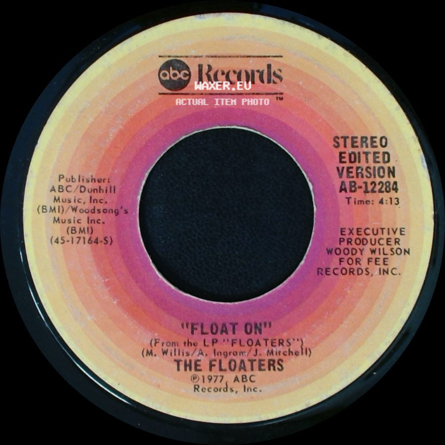 The Floaters - Everything Happens For A Reason / Float On side B