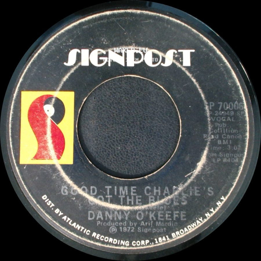 Danny Steffe / Danny O'keefe - The Valentine Pieces / Good Time Charlie's Got The Blues side B