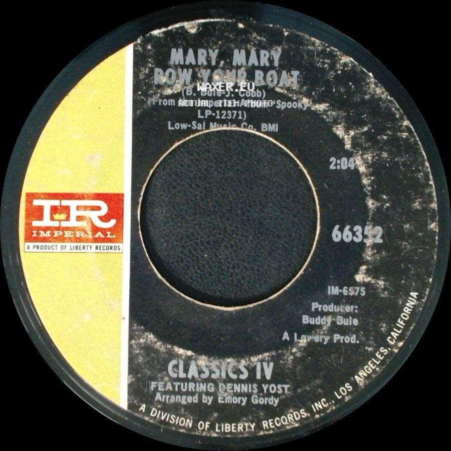 Classics Iv Featuring Dennis Yost / Classics Iv - Mary, Mary Row Your Boat / Traces side A