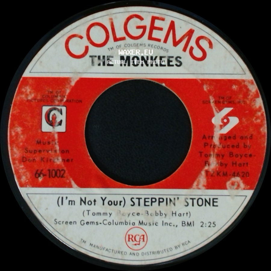 The Monkees - (I'm Not Your) Steppin' Stone / I'm A Believer side A