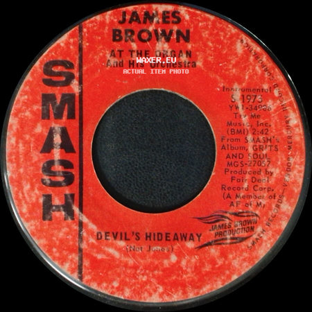 James Brown At The Organ And His Orchestra - Devil's Hideaway / Who's Afraid Of Virginia Woolf? side A
