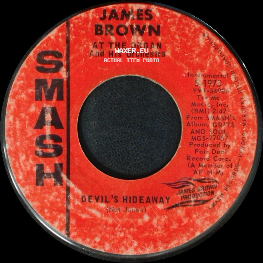 James Brown At The Organ And His Orchestra - Devil's Hideaway / Who's Afraid Of Virginia Woolf? side A