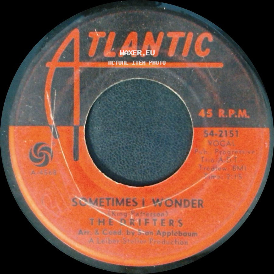 The Drifters - Sometimes I Wonder / Jackpot side A