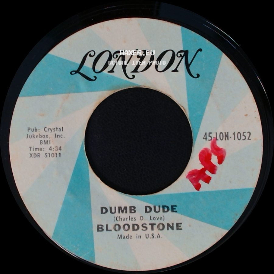 Bloodstone - Dumb Dude / Outside Woman side A