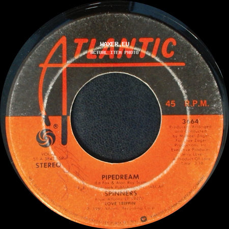 Spinners - Pipedream / Medley: Cupid / I've Loved You For A Long Time / Love Trippin side A